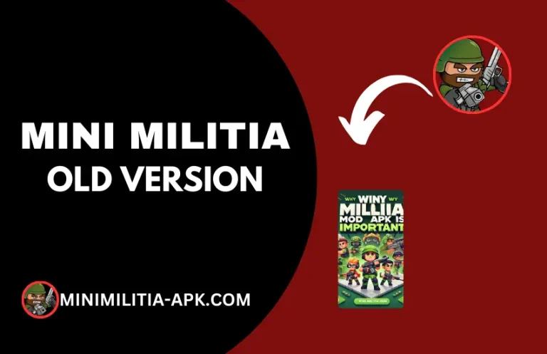 Mini Militia Old Version