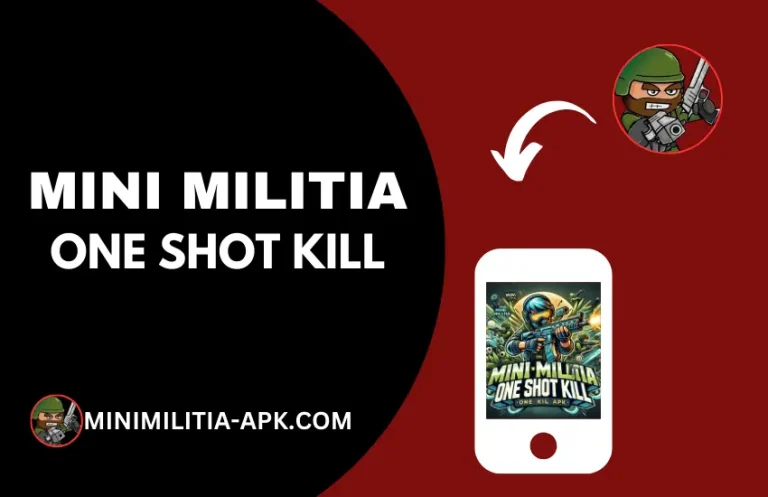 Mini Militia One Shot Kill