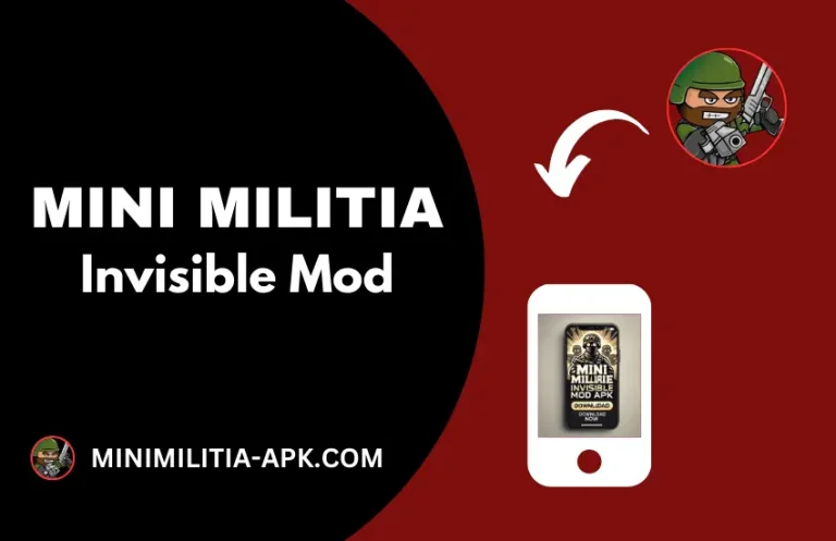 Mini Militia Invisible Mod Apk Download