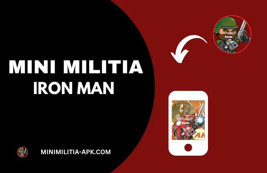 Mini Militia Iron Man Mod APK Download