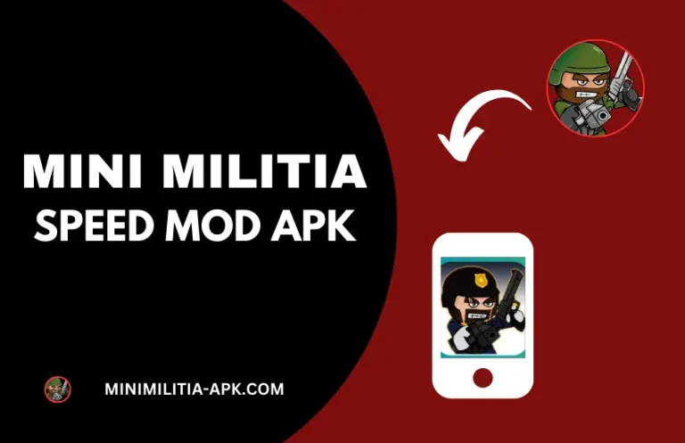 Mini Militia Speed Mod Apk  Download