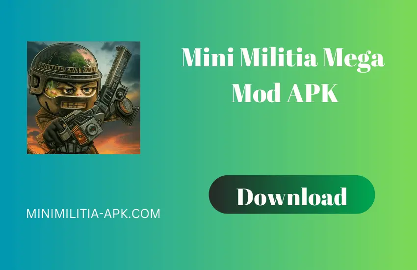 What is a Mini Militia Mega Mod APK