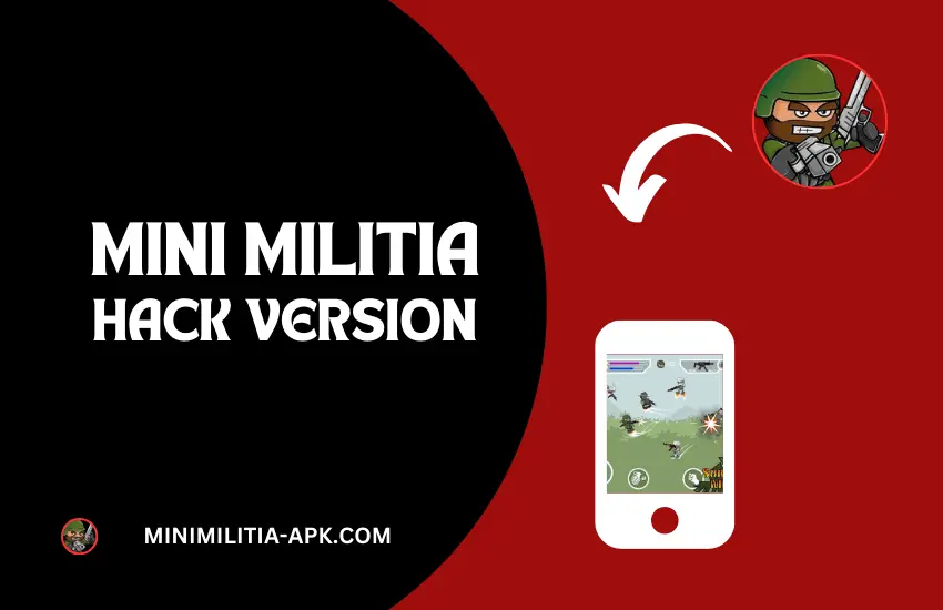 Mini Militia Hack Version