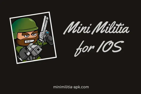 What Is Mini Militia For IOS 